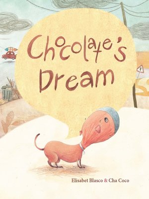 cover image of Chocolate's Dream